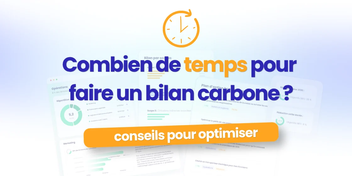 Temps pour faire un bilan carbone